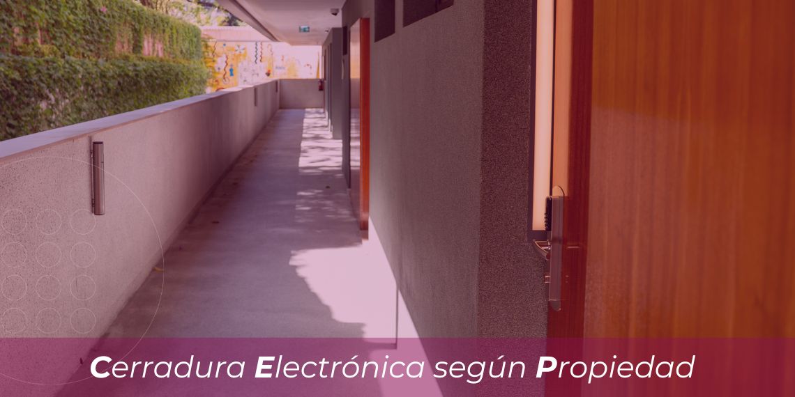 Qué cerradura electrónica necesito según mi propiedad