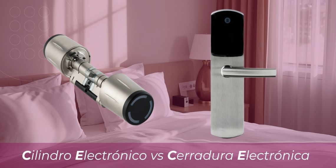 Cilindro electrónico vs cerradura electrónica