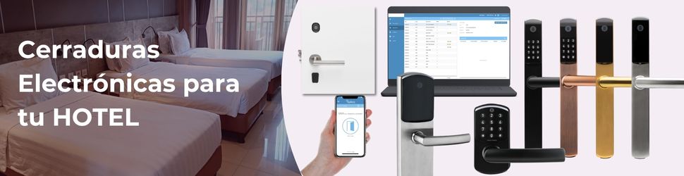 Cerraduras electrónicas para hoteles en México con software de gestión y app móvil